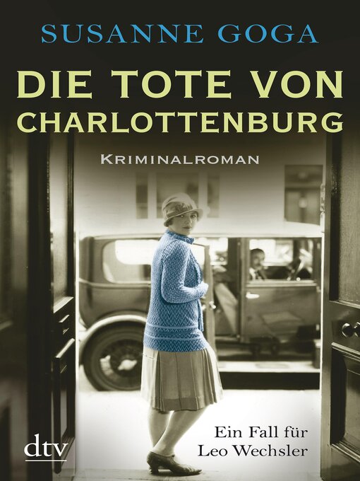 Title details for Die Tote von Charlottenburg by Susanne Goga - Available